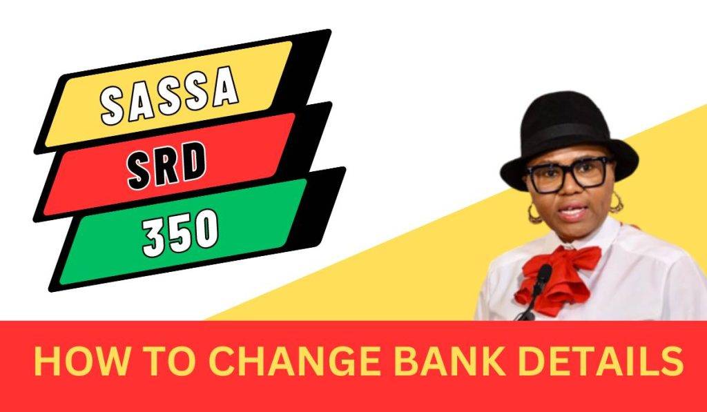changing sassa banking details