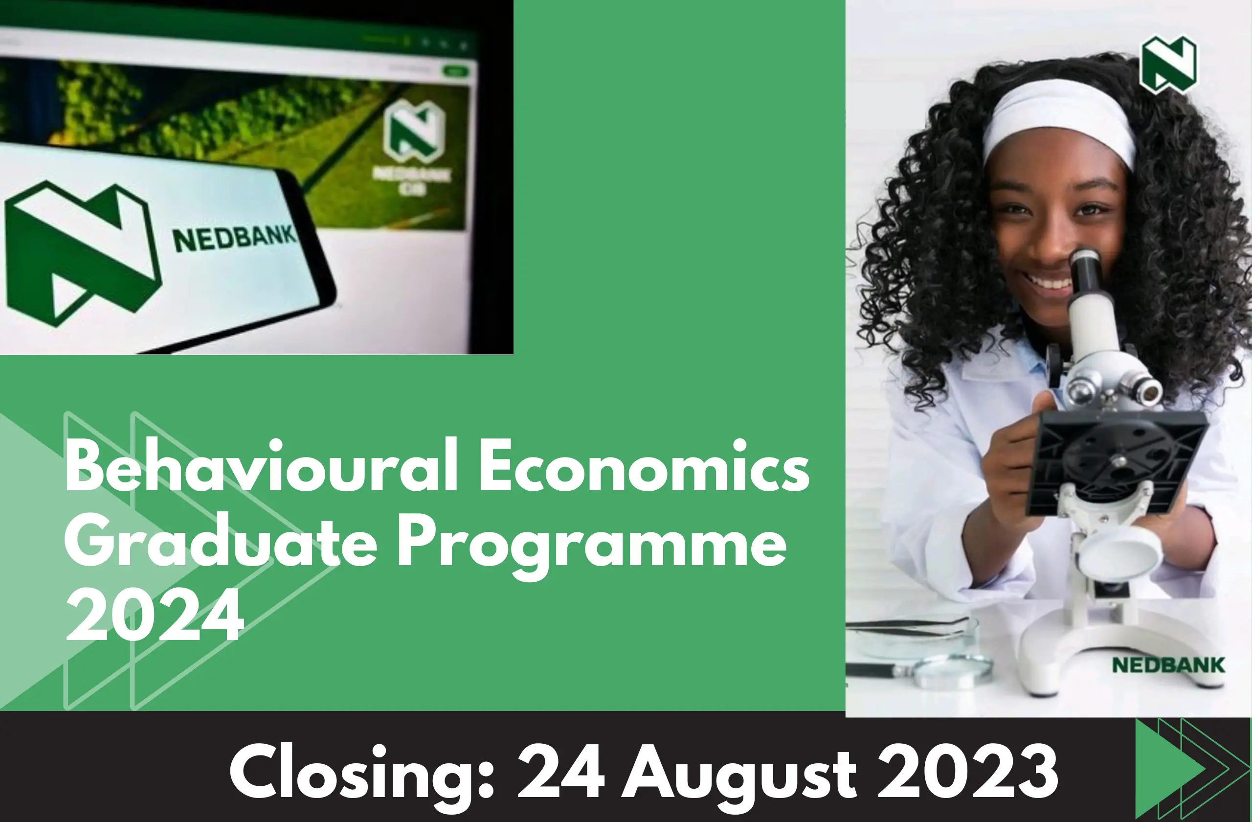 NedBank Behavioral Economics Graduate Programme 2024 - Launch Your Career Journey with Us