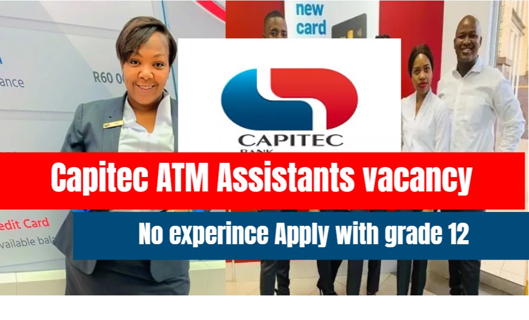 Capitec Bank: ATM Assistants | Apply with Grade 12