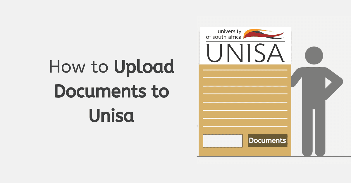 How to Upload Documents to Unisa