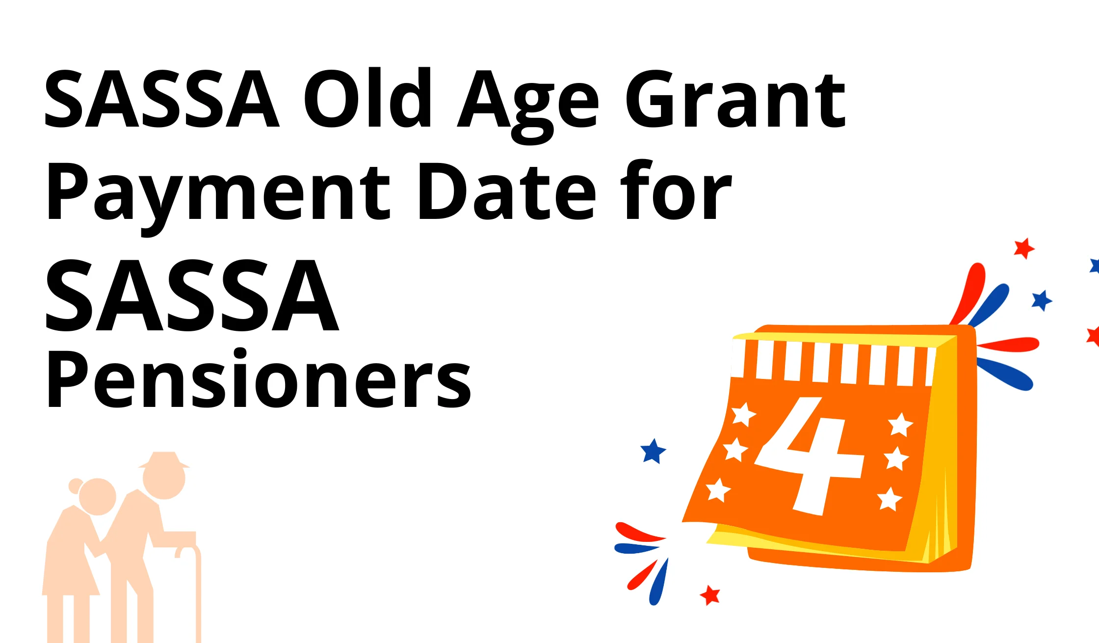 Old Age Pension Grant Payment